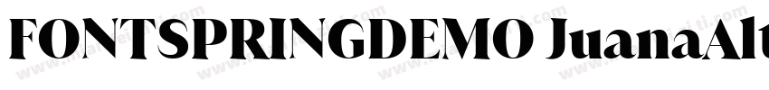FONTSPRINGDEMO JuanaAltRegular字体转换